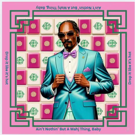 Mat Ain't Nothin But A Mahj Thing Baby